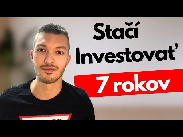 Toto je pri Investovaní Nadôležitejšie !