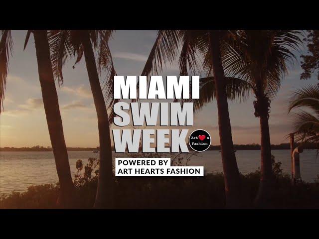 Miami Swim Week Powered by Art Hearts Fashion