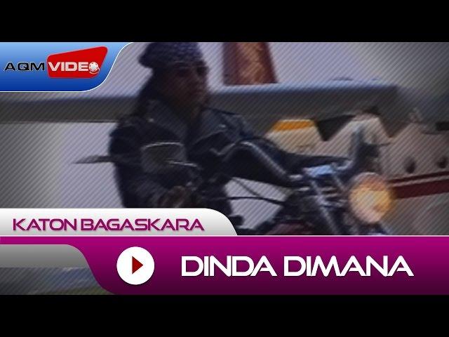 Katon Bagaskara - Dinda Dimana | Official Video