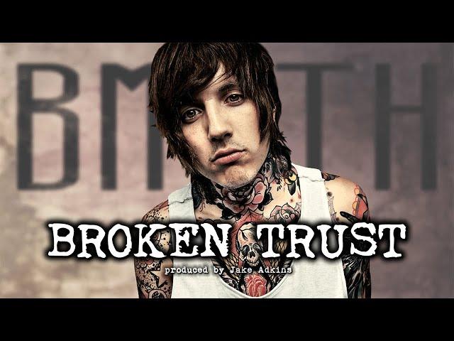 [SOLD] BMTH x Bad Omens Type Beat "Broken Trust" | Metalcore Instrumental (Prod. Jake Adkins)