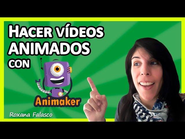 Cómo hacer VÍDEOS Animados con ANIMAKER 