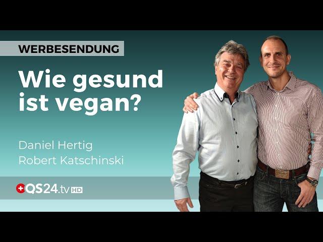 Wie gesund ist die vegane Ernährung wirklich? | Erfahrungen in der Alternativmedizin | QS24