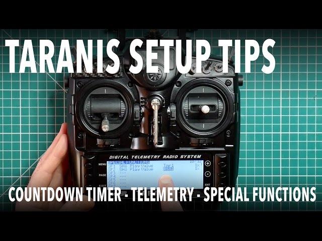 Taranis setup - flight countdown timer, telemetry, logical switches and special functions