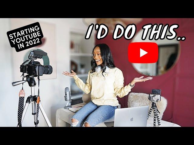 STARTING FROM SCRATCH?! | How to Start & Grow a YouTube Channel in 2022