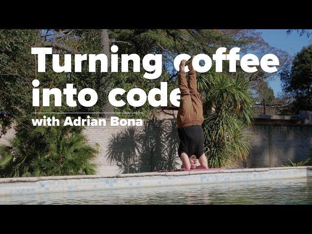 Turning Coffee into Code