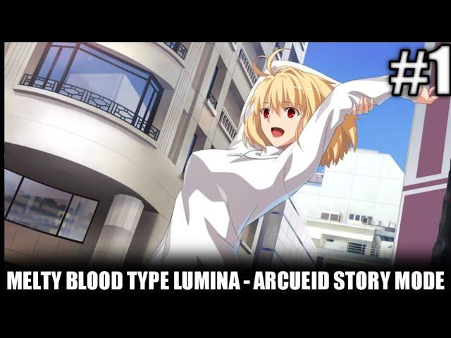 KAIZOUWAR PLAYS: Melty Blood: Type Lumina -  Part 1: Arcueid Story Mode