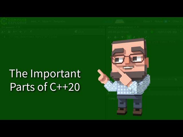 C++ Weekly - Ep 385 - The Important Parts of C++20 In Less Than 8 Minutes!