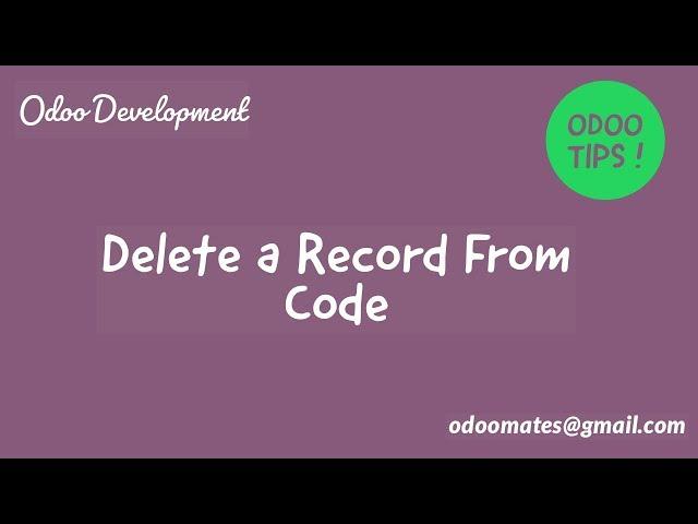 How To Delete Record From Code Odoo