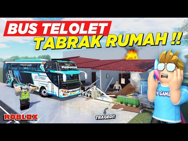 PIKNIK NAIK BUS TELOLET WINSPECTOR MALAH TRAGEDI TABRAK RUMAH !! ROLEPLAY BUS INDONESIA - Roblox