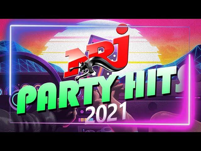 NRJ PARTY HITS 2021 - THE BEST NRJ MUSIC 2021