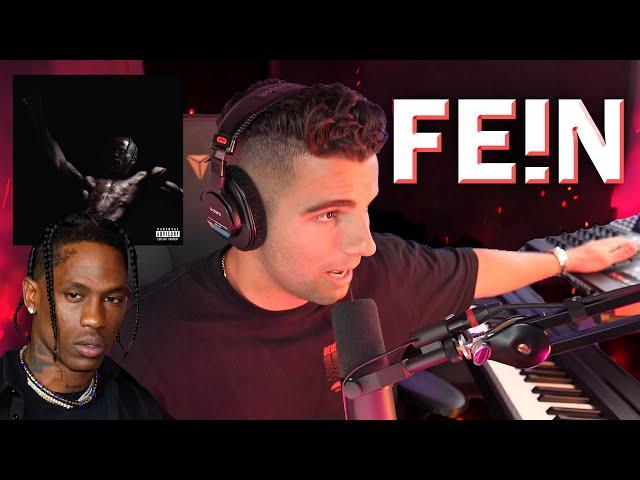 How "FE!N" By Travis Scott was Made