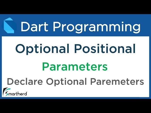 Dart Optional Positional Parameters in Functions. Dart Tutorial for Flutter #6.4