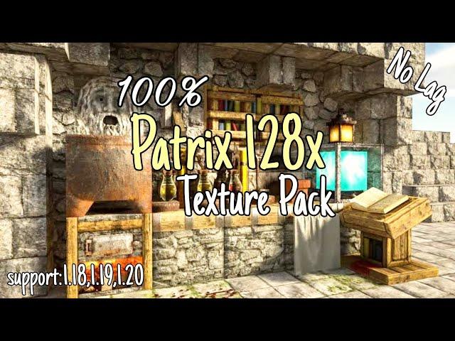 Minecraft (1.20,1.19,1.18) Shader Patrix 128x Texture Pack For Android