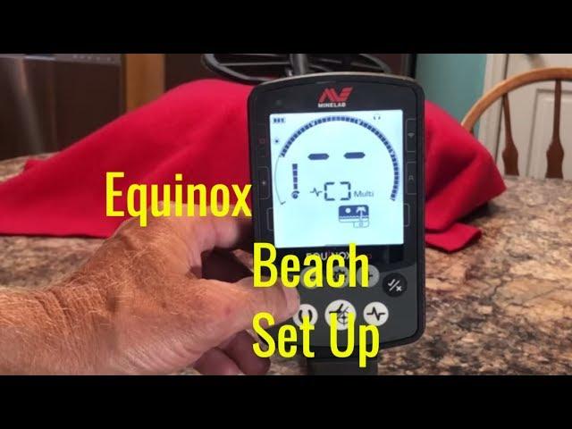 Equinox Beach Setup and More!