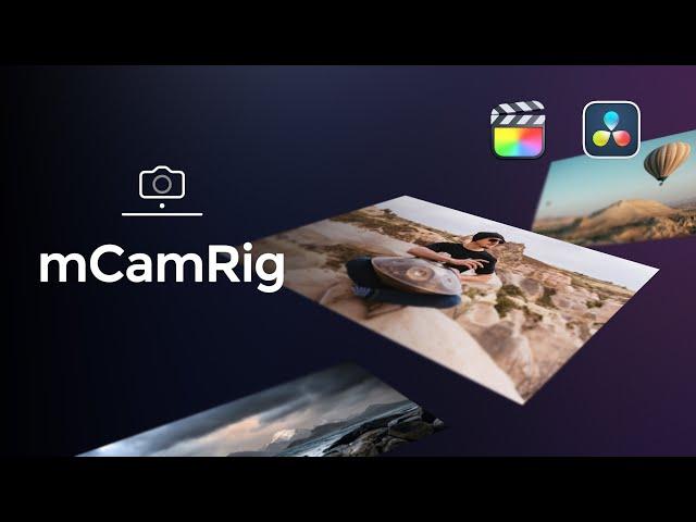 mCamRig — Automatic Camera Animation for Final Cut Pro and DaVinci Resolve — MotionVFX