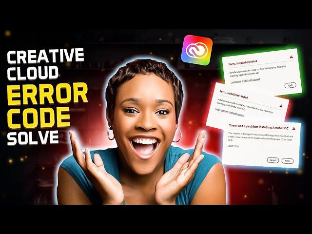 Creative cloud error codes fixed!