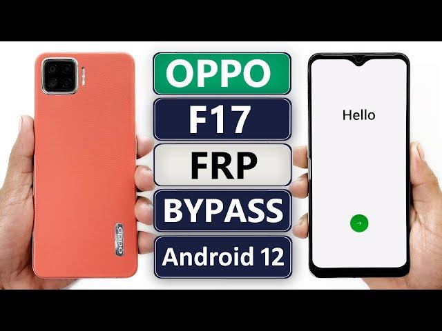 OPPO F17 FRP BYPASS ANDROID 12 WITHOUT PC OPPO F17 GOOGLE ACCOUNT LOCK RESET OPPO F17 FRP UNLOCK