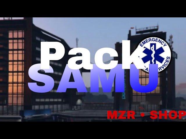 [FiveM] PACK JOB SAMU (Véhicules, Mapping, Job, Accessoires, Tenue ...)