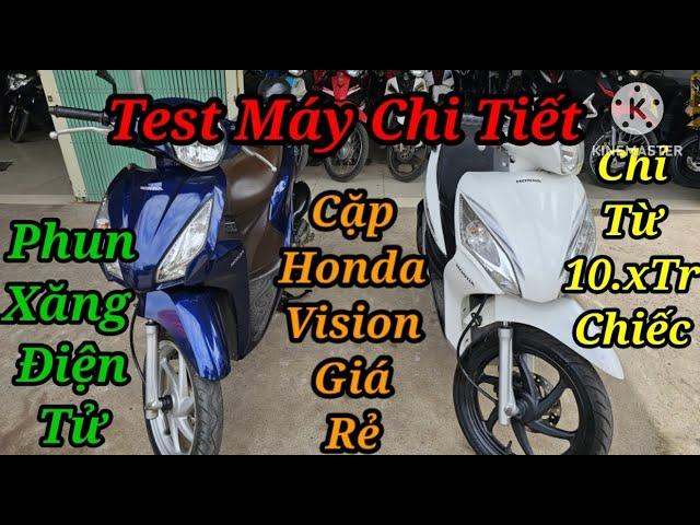 HOTLINE: 0947.891.823 ZALO: 0899.458.923 TEST MÁY CHI TIẾT CẶP HONDA VISION FI ĐỜI CAO GIÁ RẺ