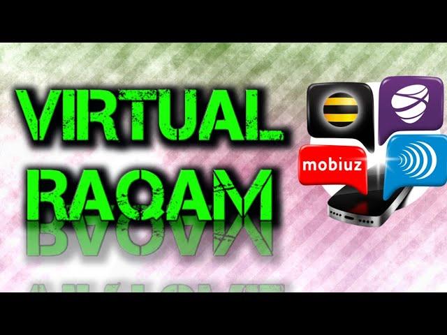 VIRTUAL RAQAM (USA) OLISH VA UNI OLDIRMASLIK.