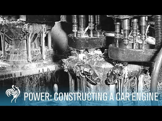 Power: Constructing a Car Engine (1930-1939) | British Pathé