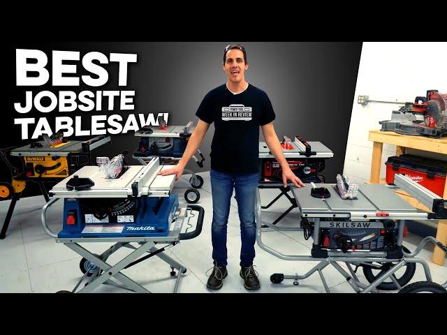 THE BEST Jobsite Table Saw - Bosch, Dewalt, Makita, SawStop, SkilSaw. How to choose the one for you.