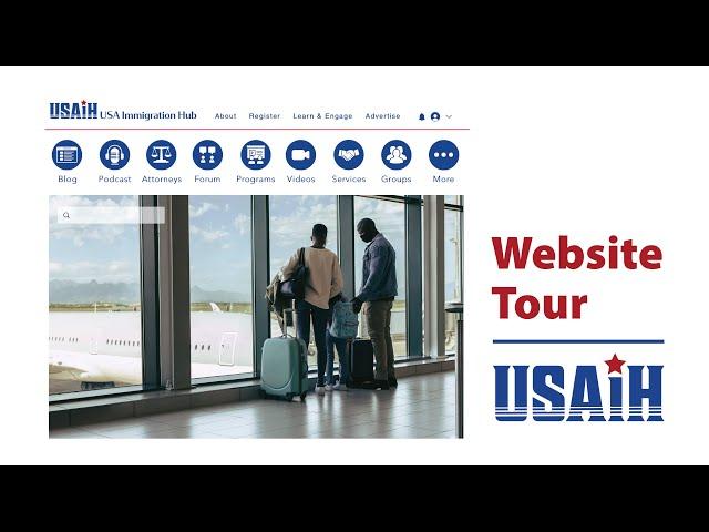 USA Immigration Hub - Website Tour.