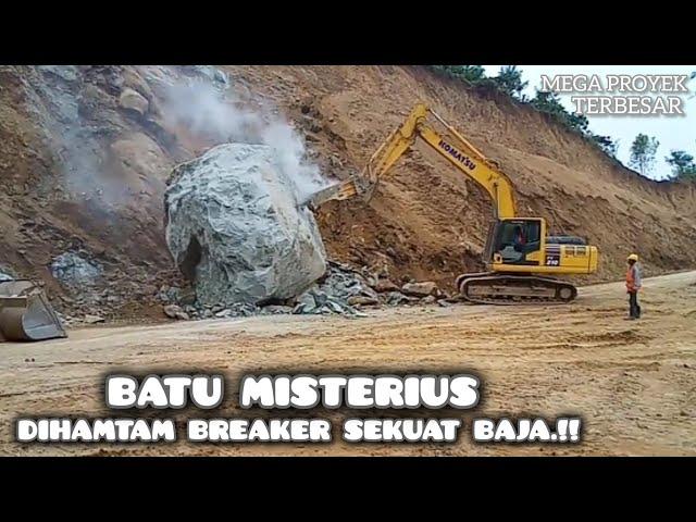 Mecahkan Batu Misterius Proses Panjang Dihamtam Breaker Sekuat Baja