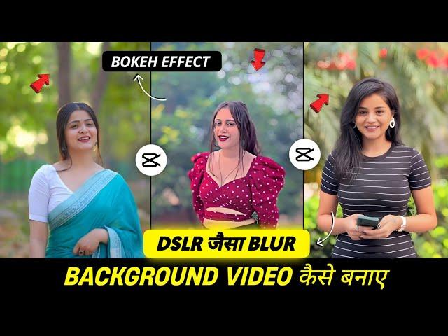 Background Blur Video Editing In Capcut | Background Blur Video Kaise Banaye | Capcut App Editing