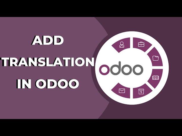 How to Add Direct Translation in Odoo ? Odoo Tips & Tricks