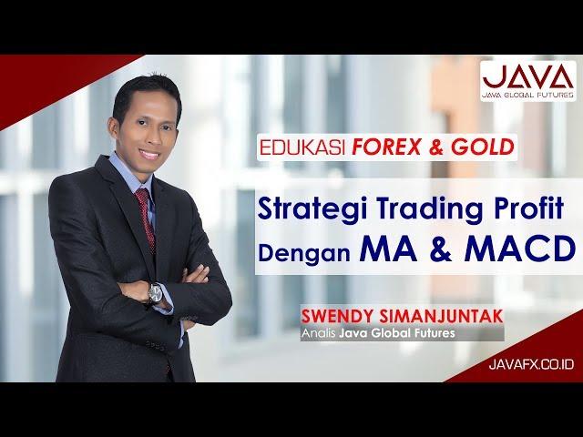 Strategi Trading Profit Dengan MA dan MACD