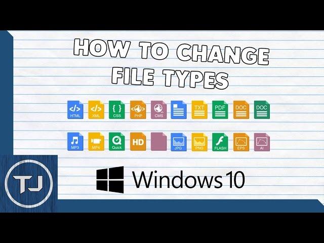 How To Change All File Types (Windows 10!)