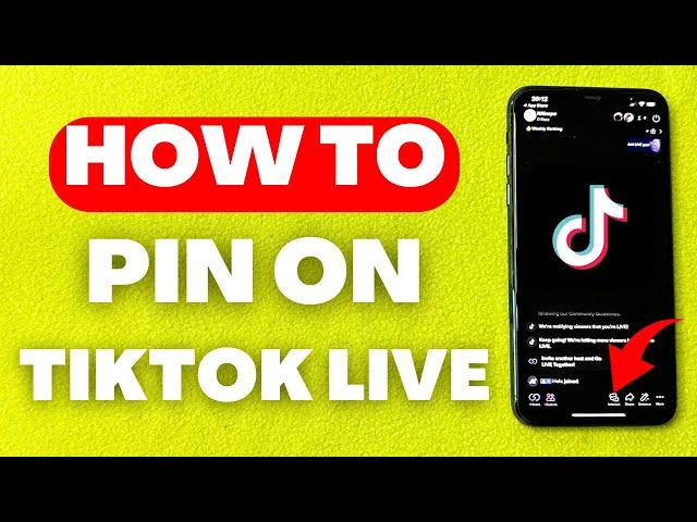 How To Pin A Comment On Your TikTok Live Stream