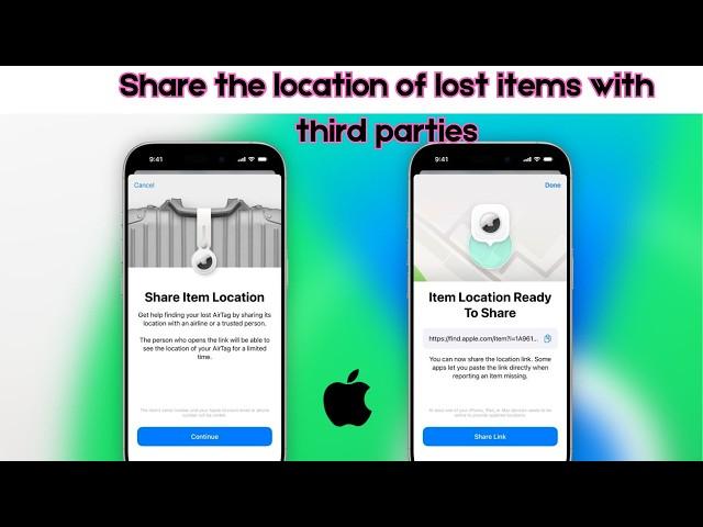 How Apple's Find My Helps You Share Lost Items' Location with Others