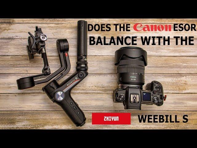 Zhiyun Weebill S Setup & Balance the Canon EOS R & RF 24 to 105 Lens