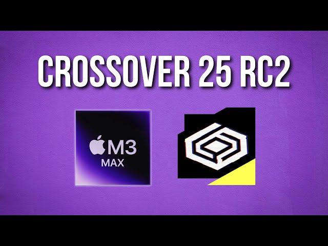 Testing CrossOver 25 RC2: Split Fiction, GTA V Enhanced