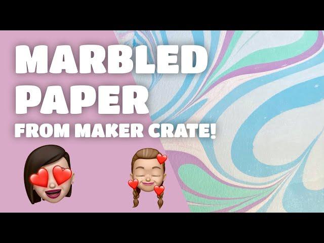 How to Make Amazing Marbled Paper Stationery - Maker Crate Unboxing and Review