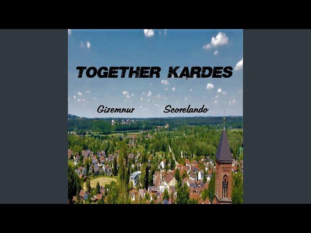 Together Kardes