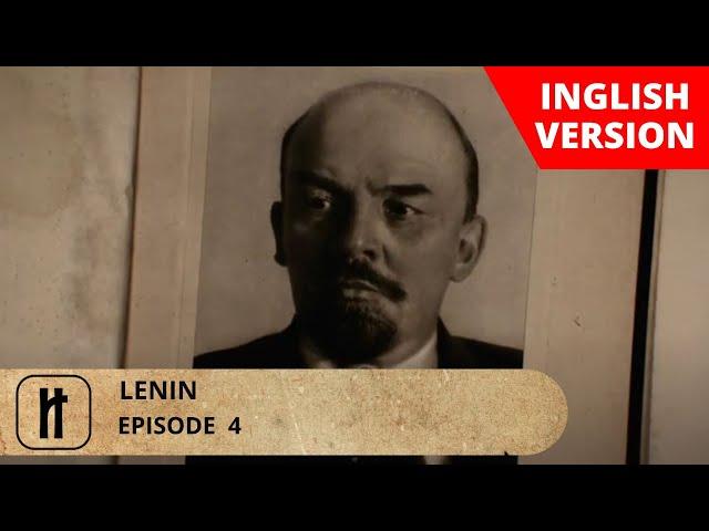 Lenin. Episode 4. Documentary Film. English Subtitles. Russian History.