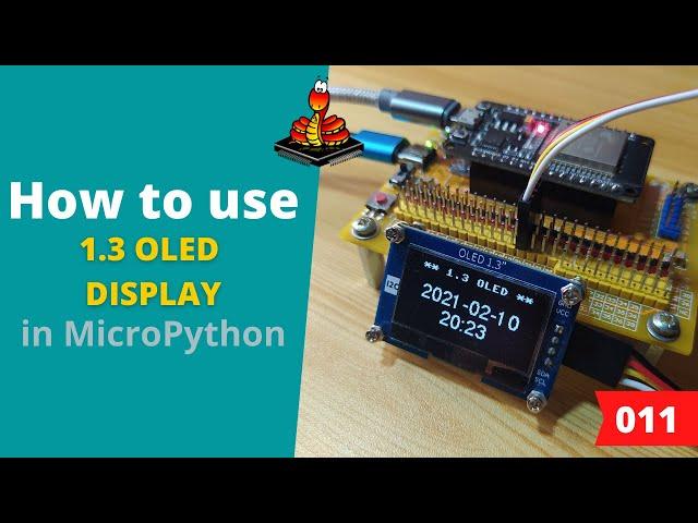 011 - MicroPython TechNotes: 1.3 OLED Display