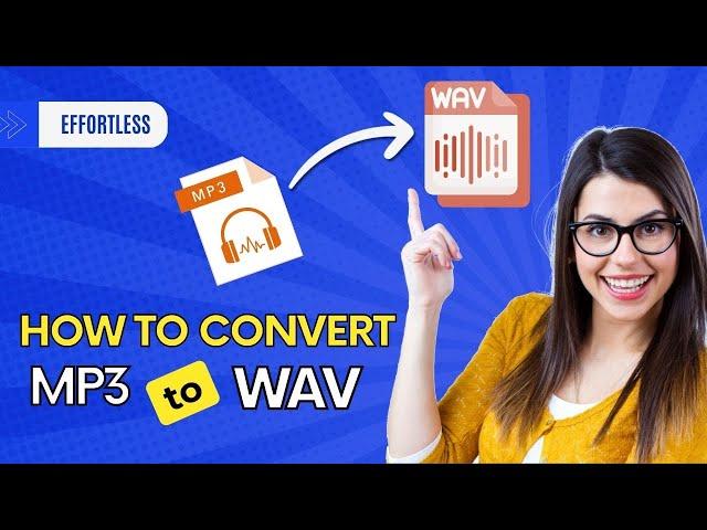  How to Convert MP3 to WAV 2024 [Easy Audio Conversion]