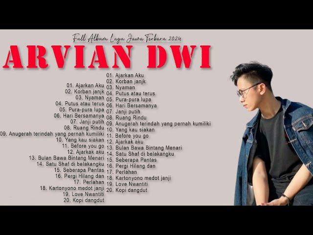 Kumpulan Lagu Arvian Dwi - Satu Shaf Di Belakangku, Melepas Lajang | Full Album Terbaik 2024