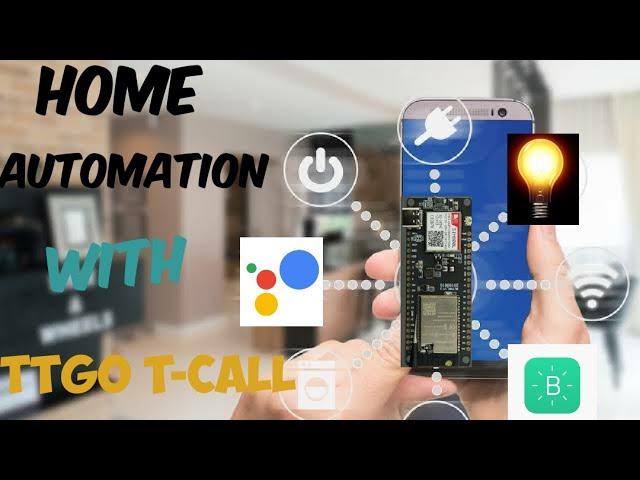 Home automation with ttgo t-call esp32 sim800 || ttgo t-tcall