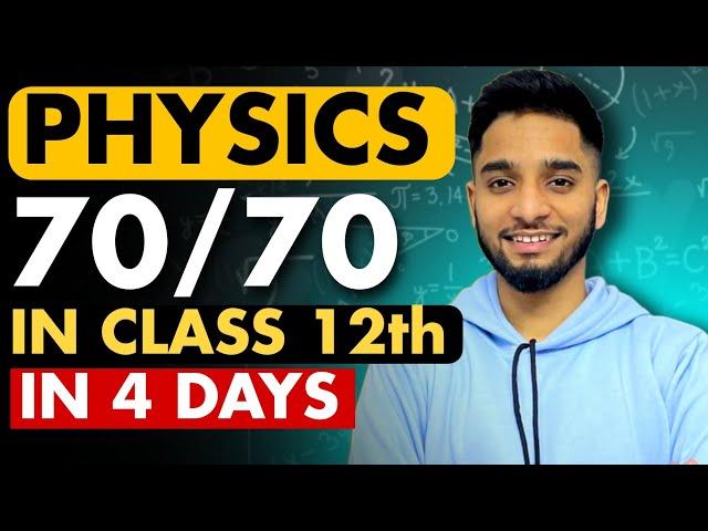 Class 12th - Score 70/70 in Physics in 4 days!| #class12 #cbse