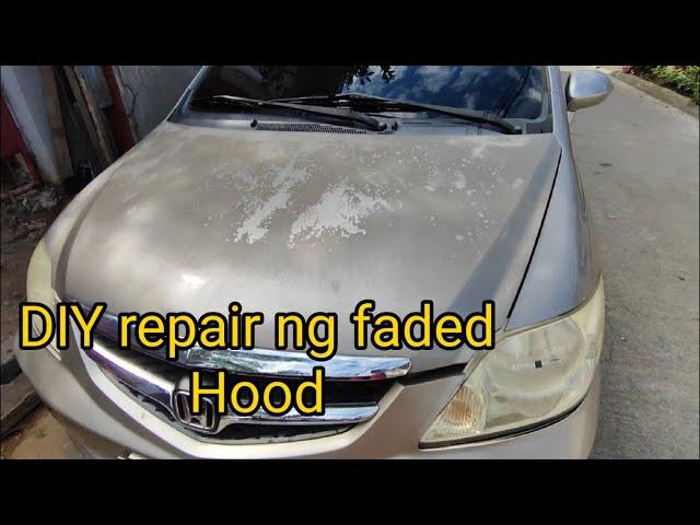 First time ko mag-car repaint napanood ko lang kung paano mag DIY | car painting faded hood repair.