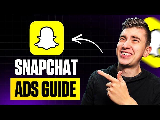 How To Run Snapchat Ads (Step by Step Tutorial 2024)