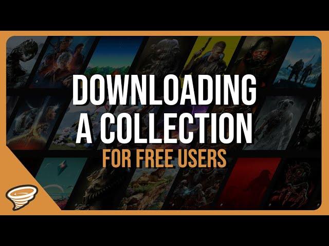 How to download a Collection as a Free User - Nexus Mods Collections