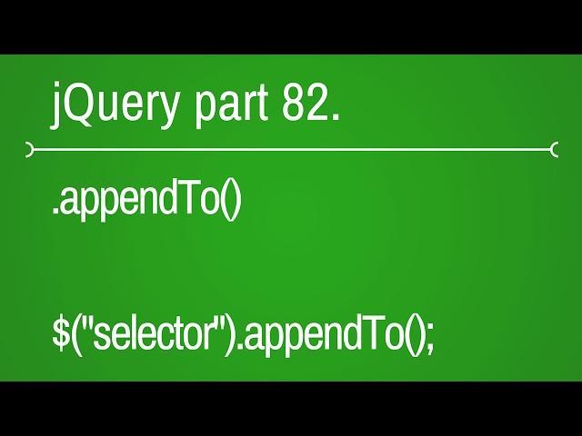 jquery appendto function - part 82