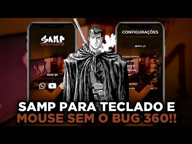 SAIU!!! COMO JOGAR SAMP NO MOBILADOR SEM BUGS | APK SAMP MODIFICADO 2024 | SAMP MOBILADOR SEM 360 ️