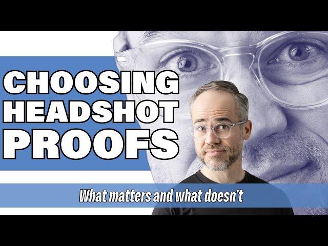 Stop Overanalyzing! How to Pick Your Best Headshot Without Stress (what really matters)